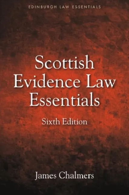 Scottish Evidence Law Essentials