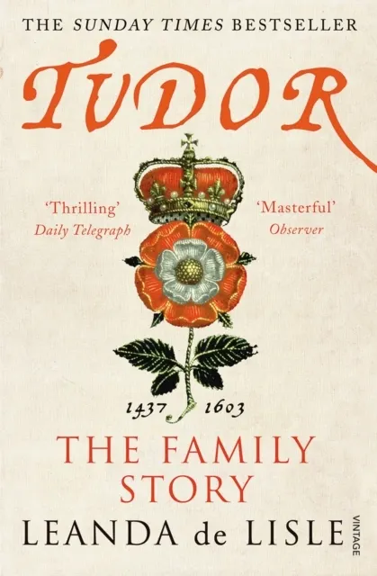 Tudor: The Family Story