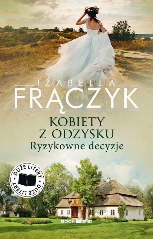 Ryzykowne decyzje. Kobiety z odzysku. Tom 3. Duże litery