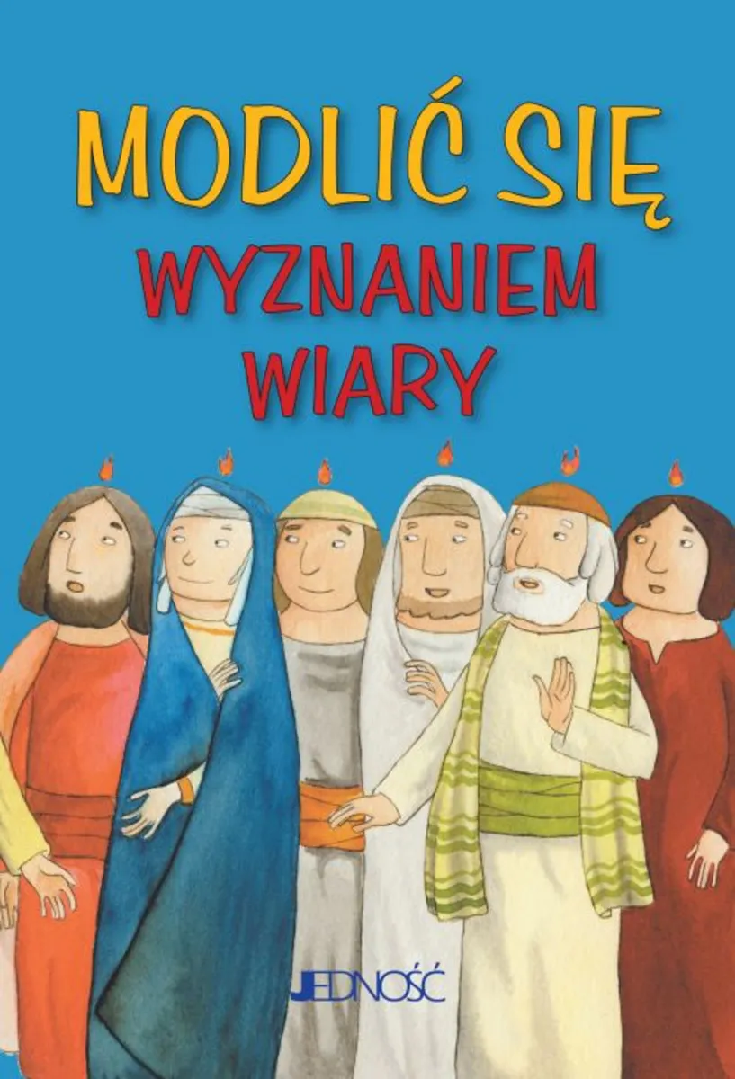 Modlić się `Wyznaniem wiary`