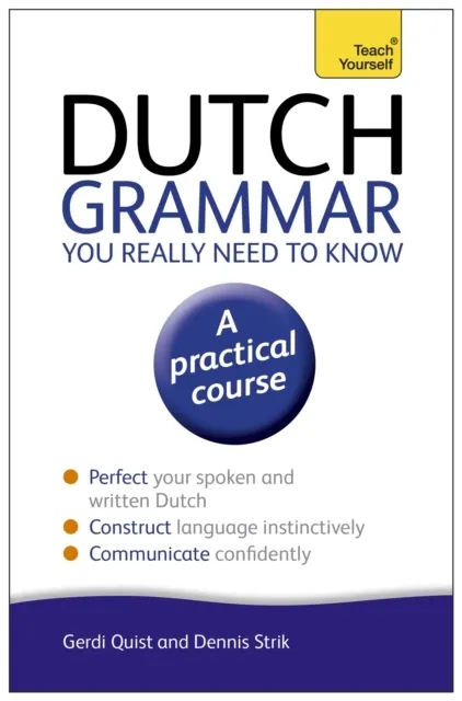 Teach Yourself Dutch Grammar You Really Need to Know