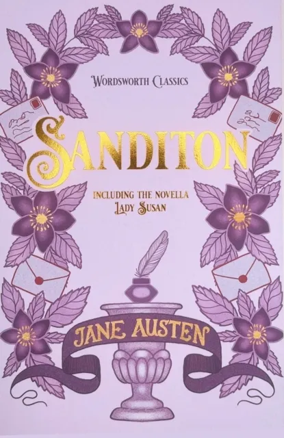 Sanditon: And Other Works