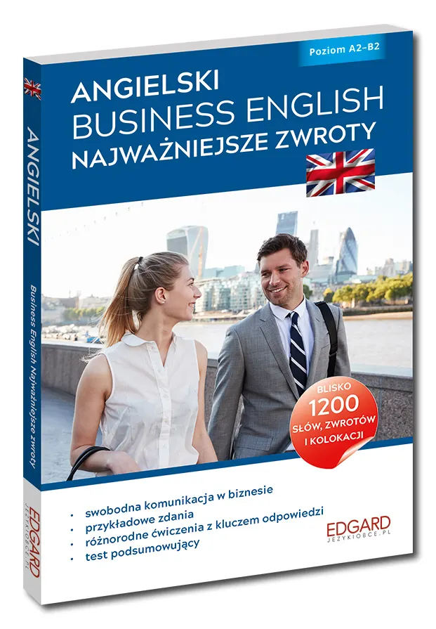 Angielski Business English. Najważniejsze zwroty