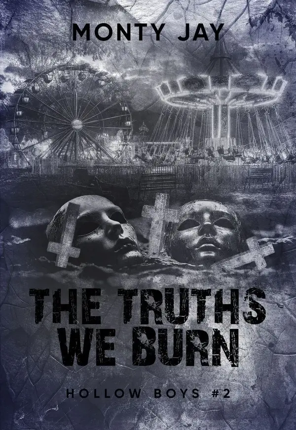 The Truths We Burn