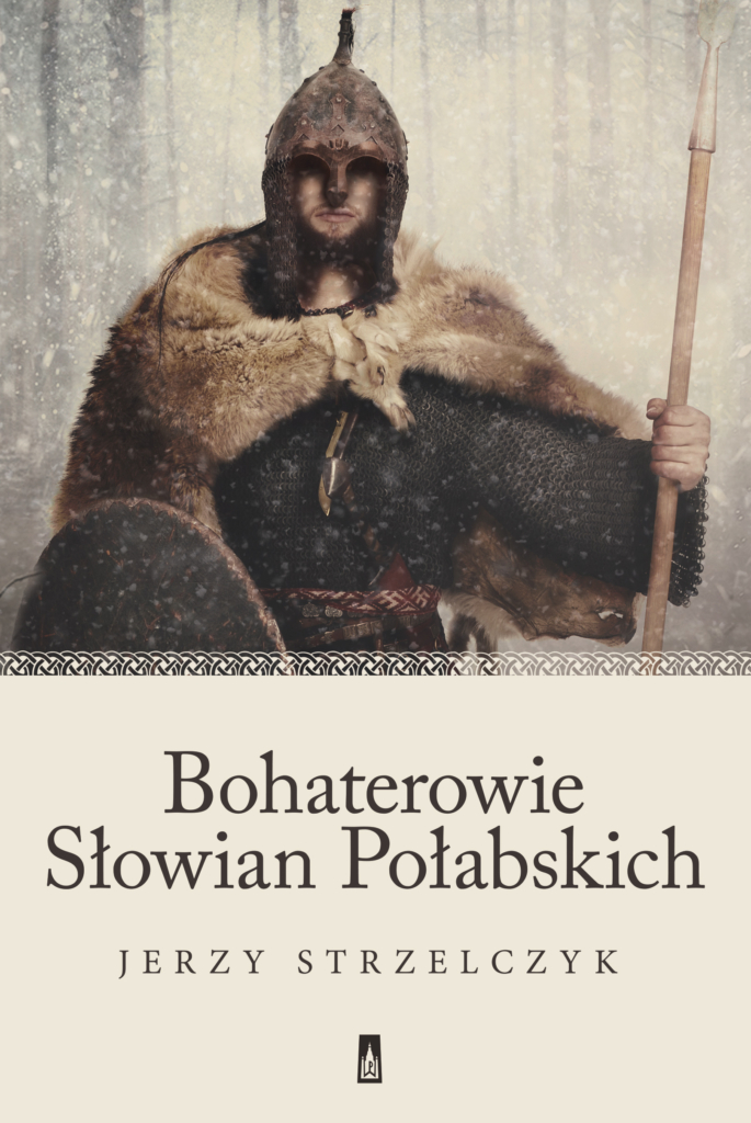 Bohaterowie Słowian Połabskich