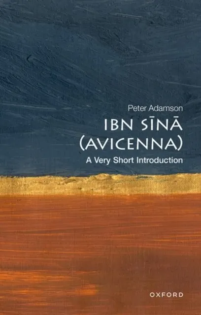 Ibn Sina: A Very Short Introduction