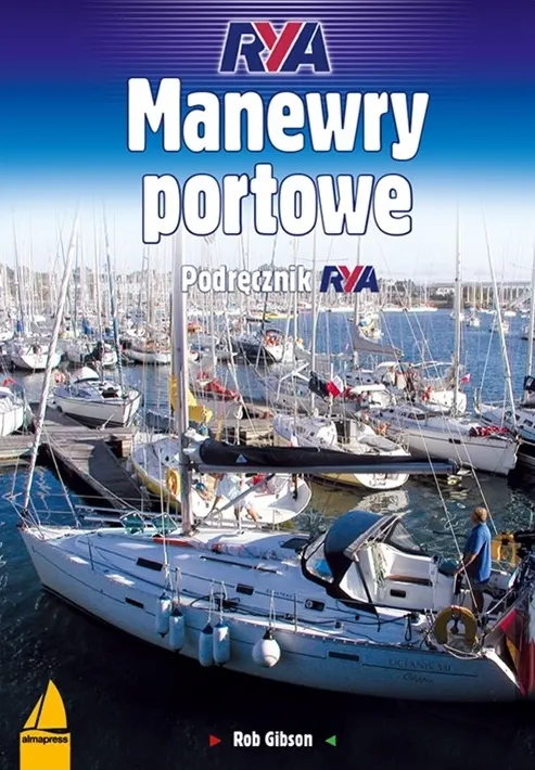 Manewry portowe. Podręcznik RYA