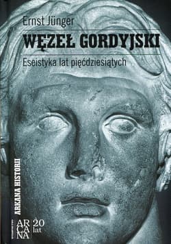 Węzeł gordyjski. Eseistyka lat pięćdziesiątych