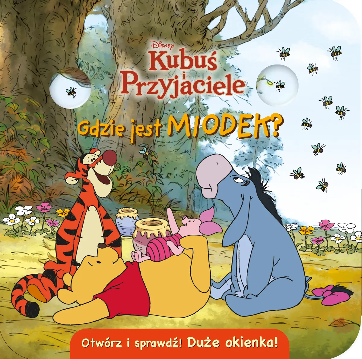 Gdzie jest miodek? Otwórz i sprawdź! Disney Kubuś i Przyjaciele