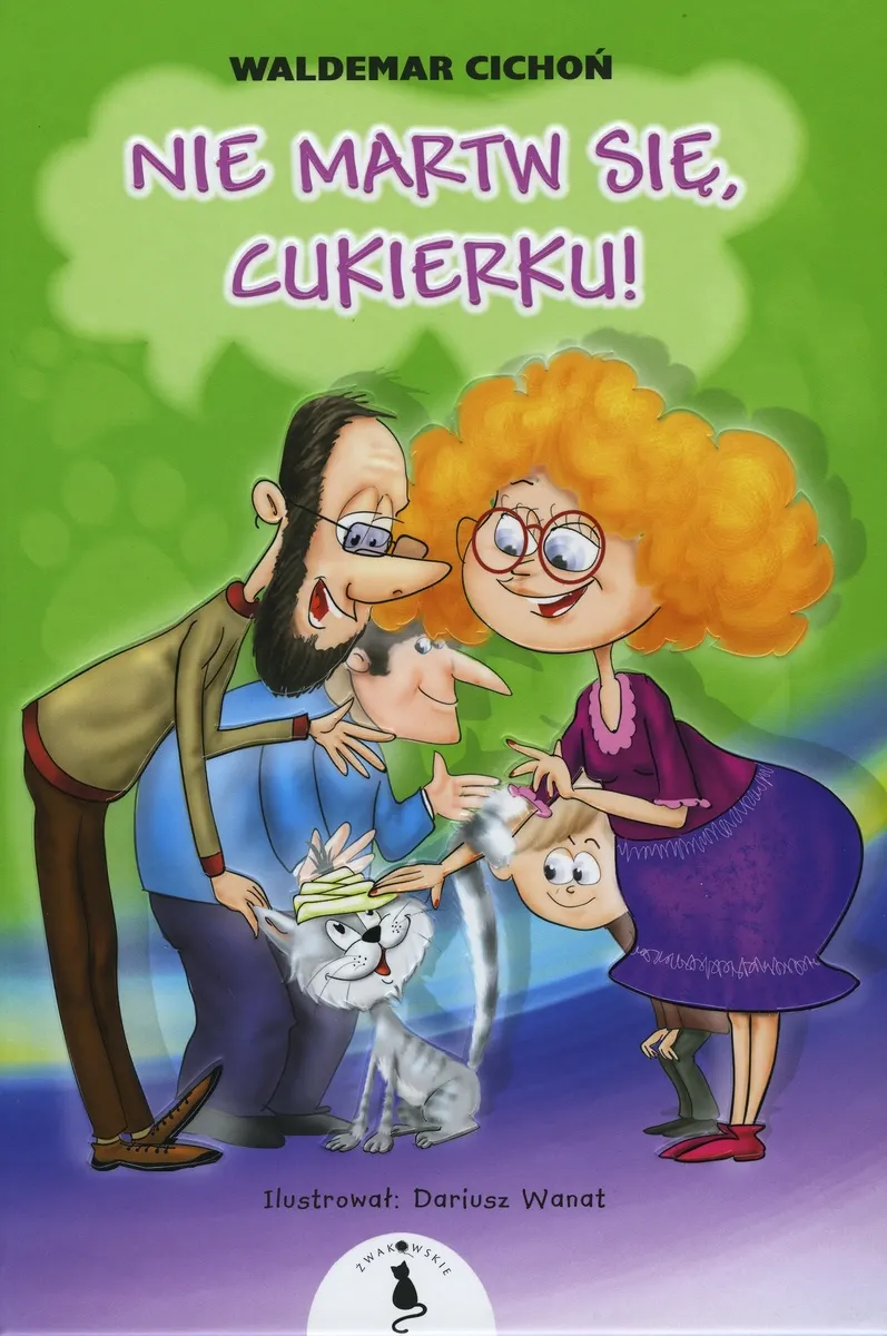 Nie martw się, Cukierku!