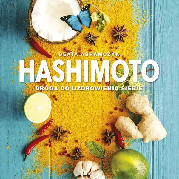 Hashimoto droga do uzdrowienia siebie