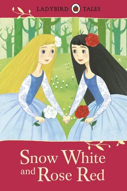 : Snow White and Rose Red