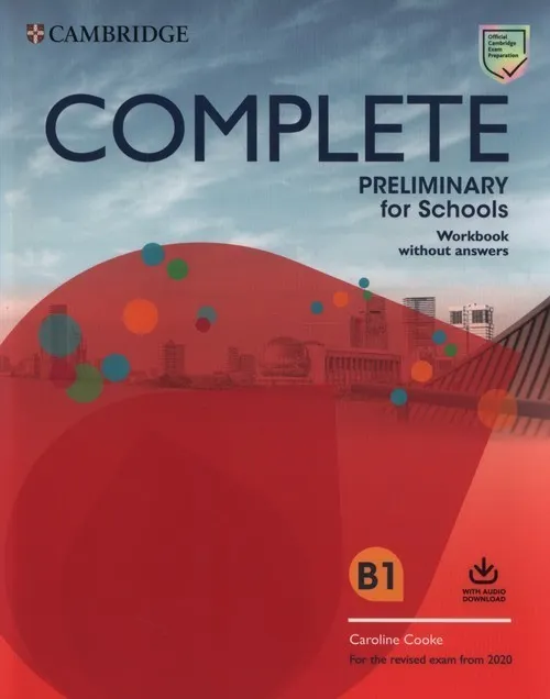 Complete Preliminary for Schools Workbook with Audio Download