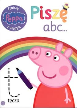 Peppa Pig. Ćwiczę z Peppą. Piszę ABC…