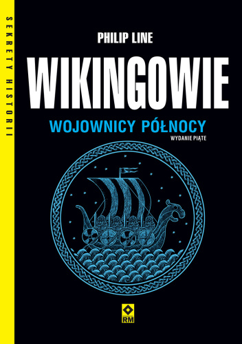 Wikingowie. Wojownicy Północy