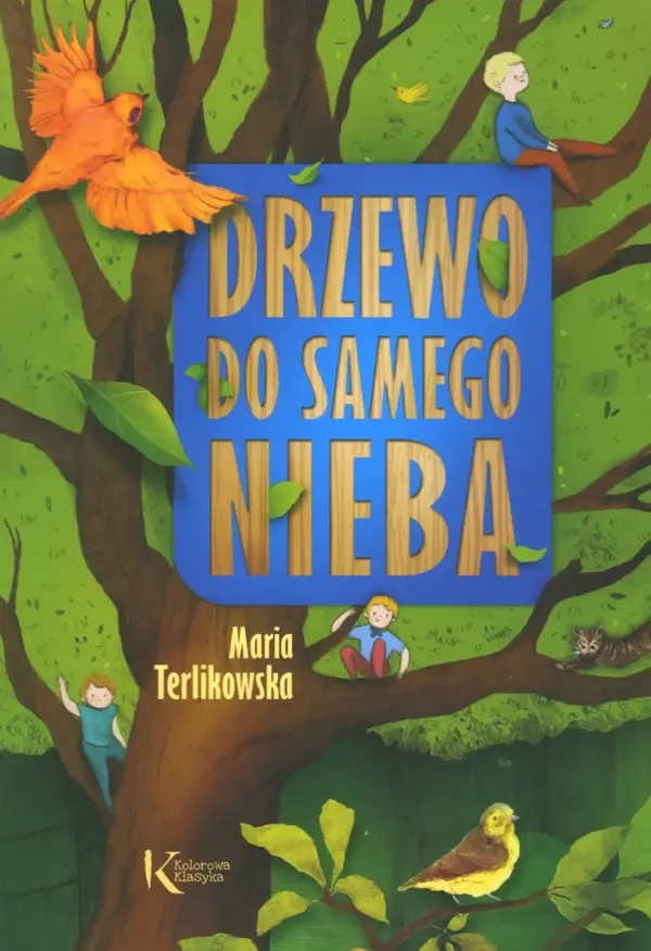 Drzewo do samego nieba