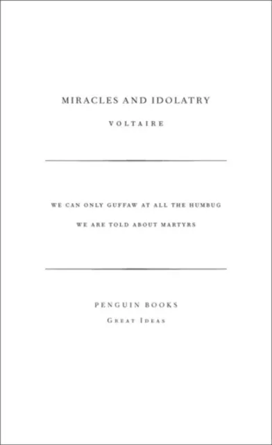 Miracles and Idolatry