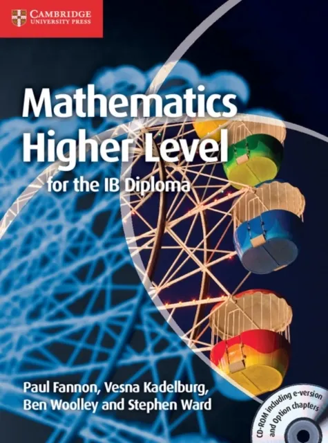 Mathematics for the IB Diploma: Higher Level with CD-ROM. Fannon, P