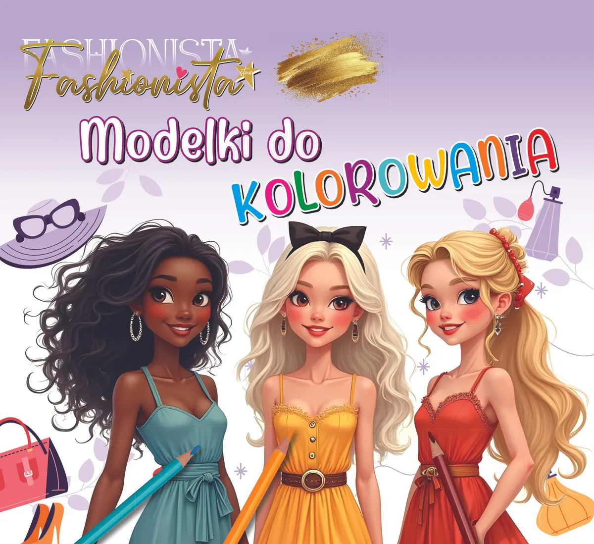 Fashionista. Modelki do kolorowania