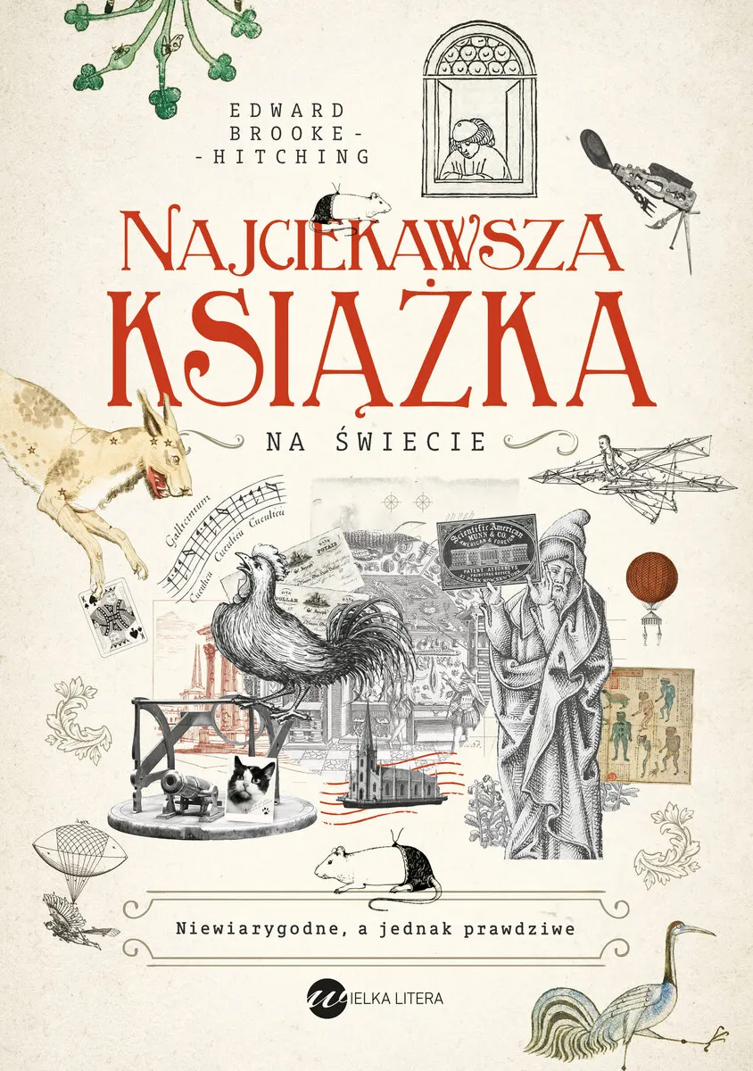 Najciekawsza książka na świecie. Niewiarygodne, a jednak prawdziwe