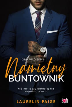 Namiętny buntownik