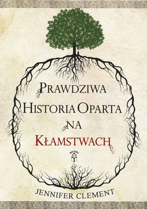 Prawdziwa historia oparta na kłamstwach