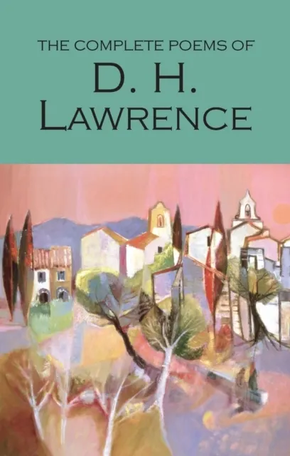 Complete Poems of D.H.Lawrence