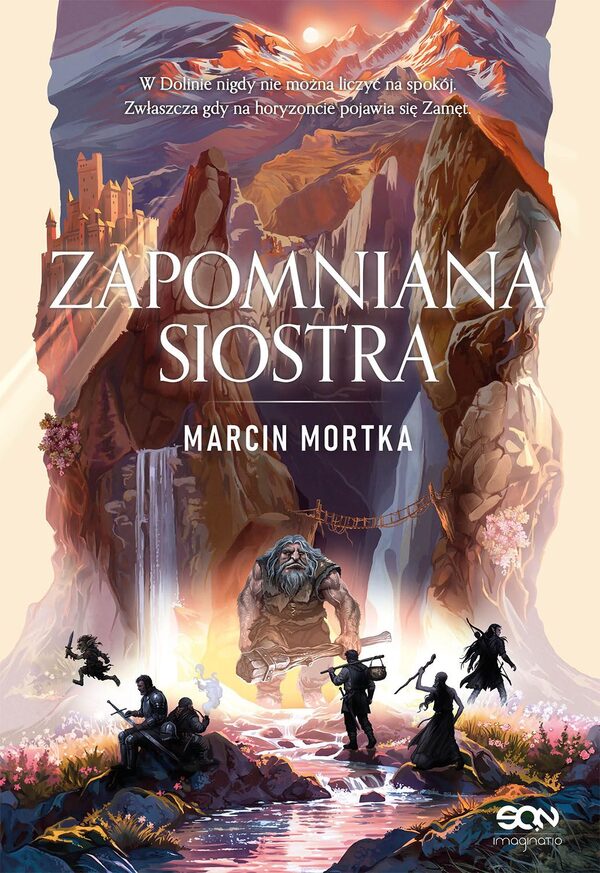 Zapomniana siostra. Drużyna do zadań specjalnych. Era Zamętu
