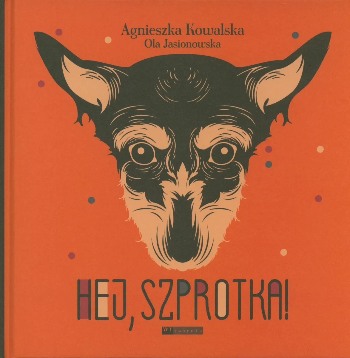 Hej, Szprotka!
