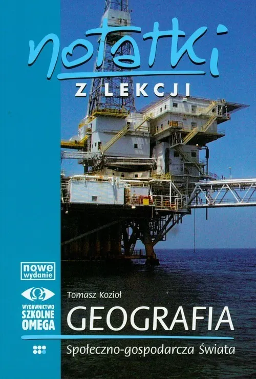 Geografia społeczno-gospodarcza świata. Notatki z lekcji