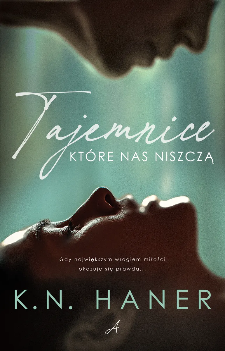 Tajemnice, które nas niszczą