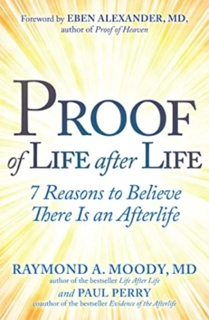 Proof of Life after Life