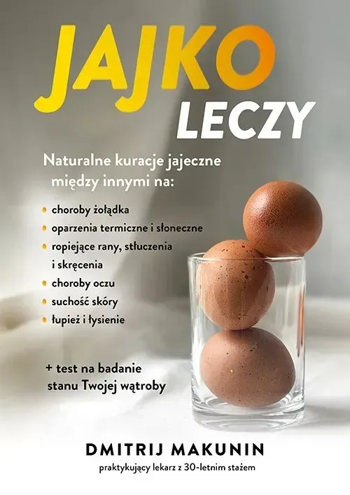 Jajko leczy