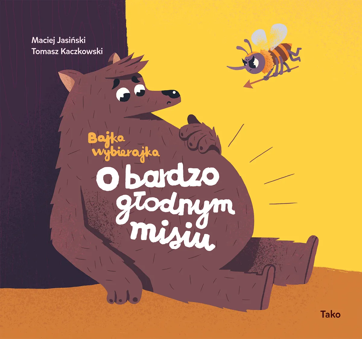 O bardzo głodnym misiu. Bajka wybierajka
