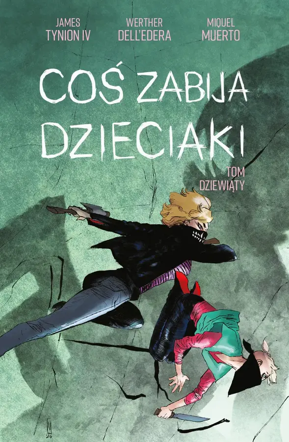 Coś zabija dzieciaki