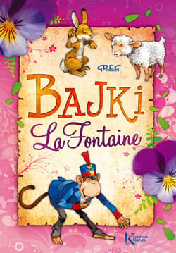 Bajki La Fontaine. Kolorowa Klasyka
