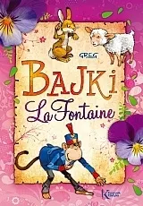 Bajki La Fontaine. Kolorowa Klasyka
