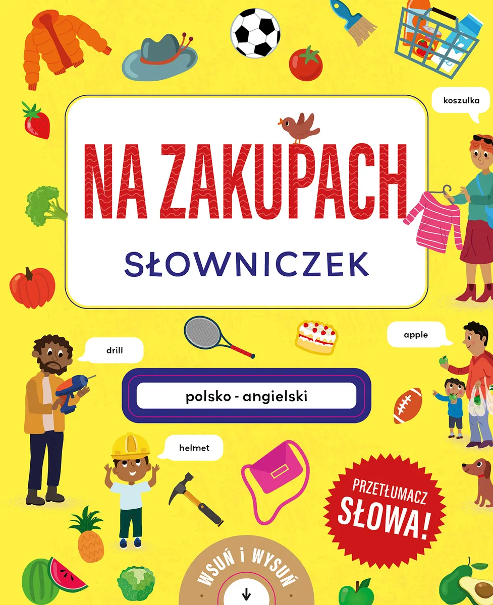 Na zakupach. Słowniczek polsko-angielski. Książka z wysuwankami