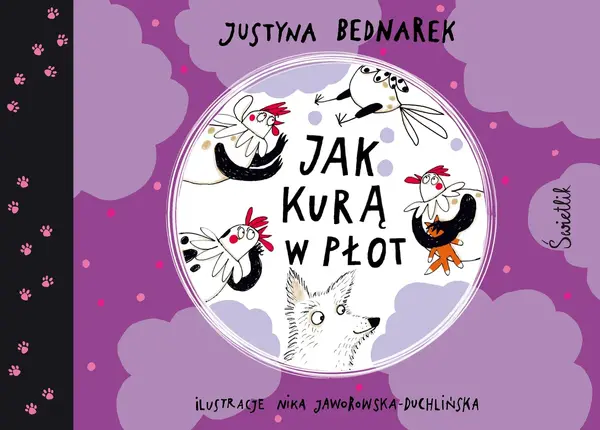 Jak kurą w płot