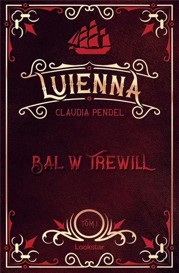 Luienna. Bal w Trewill. Tom 1