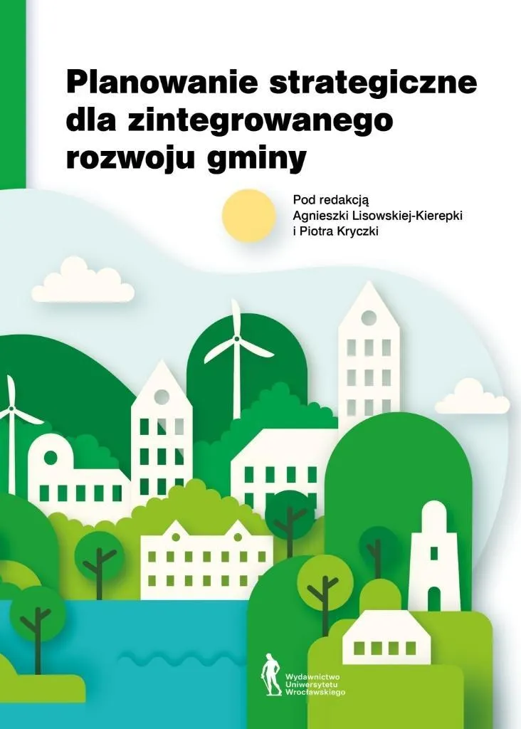 Planowanie strategiczne dla zintegrowanego rozwoju gminy