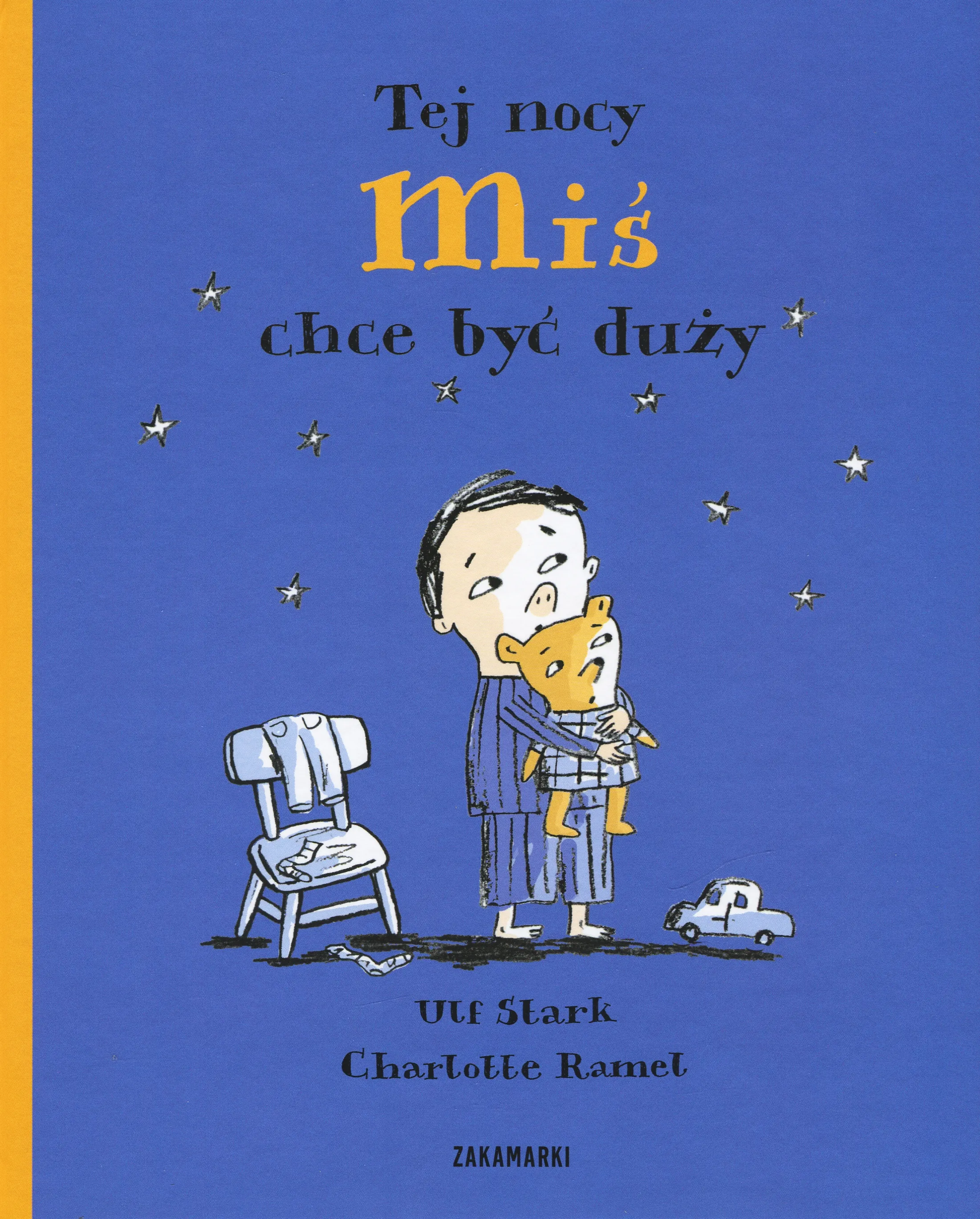 Tej nocy Miś chce być duży