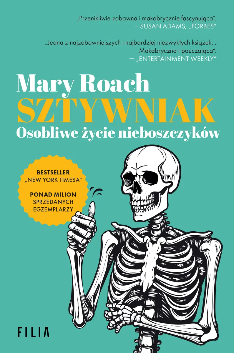 Sztywniak. Osobliwe życie nieboszczyków