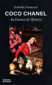 Coco Chanel: An Essence of Mystery