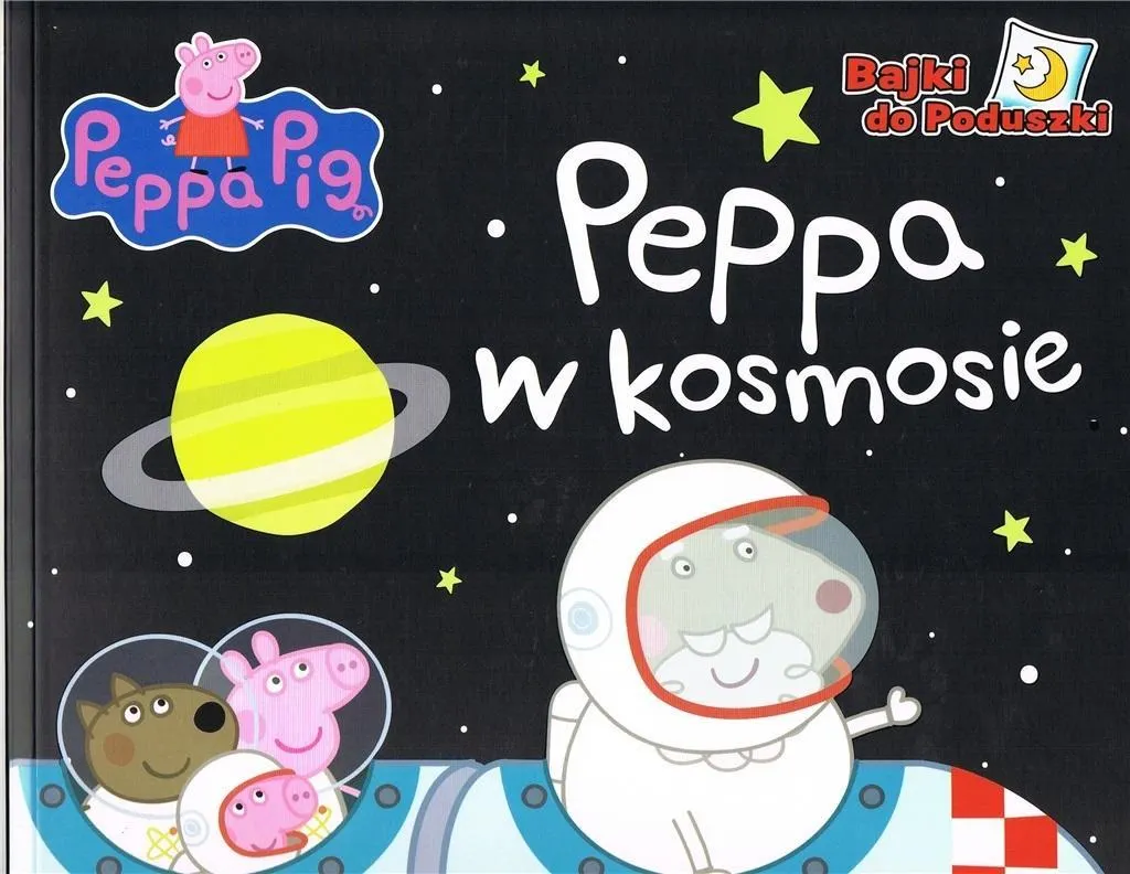 Bajki do poduszki. Peppa w kosmosie