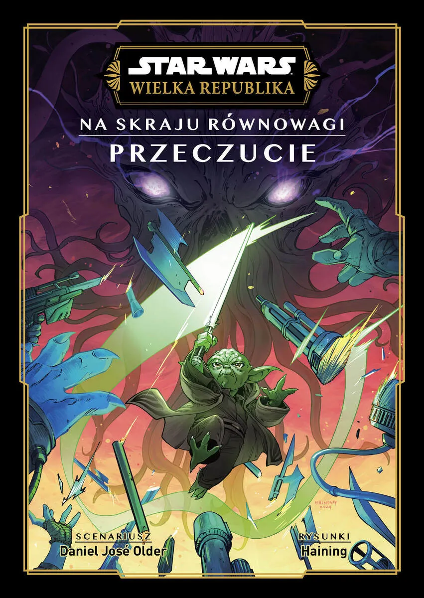 Star Wars. Wielka Republika. Na skraju równowagi. Przeczucie