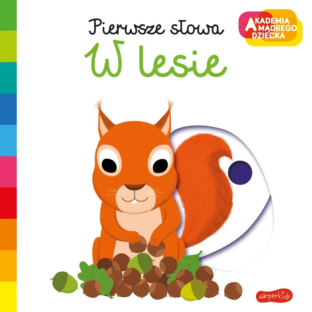 W lesie. . Pierwsze słowa