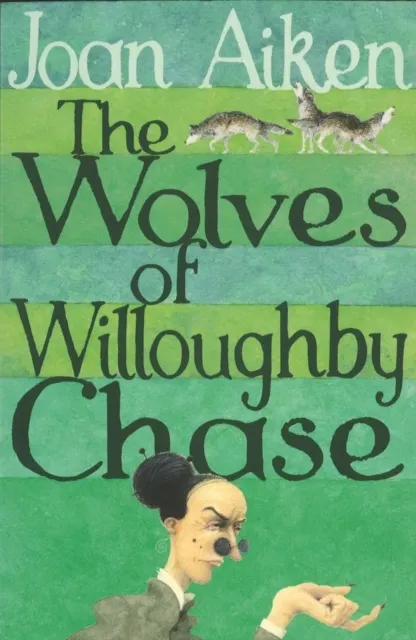 Wolves of Willoughby Chase