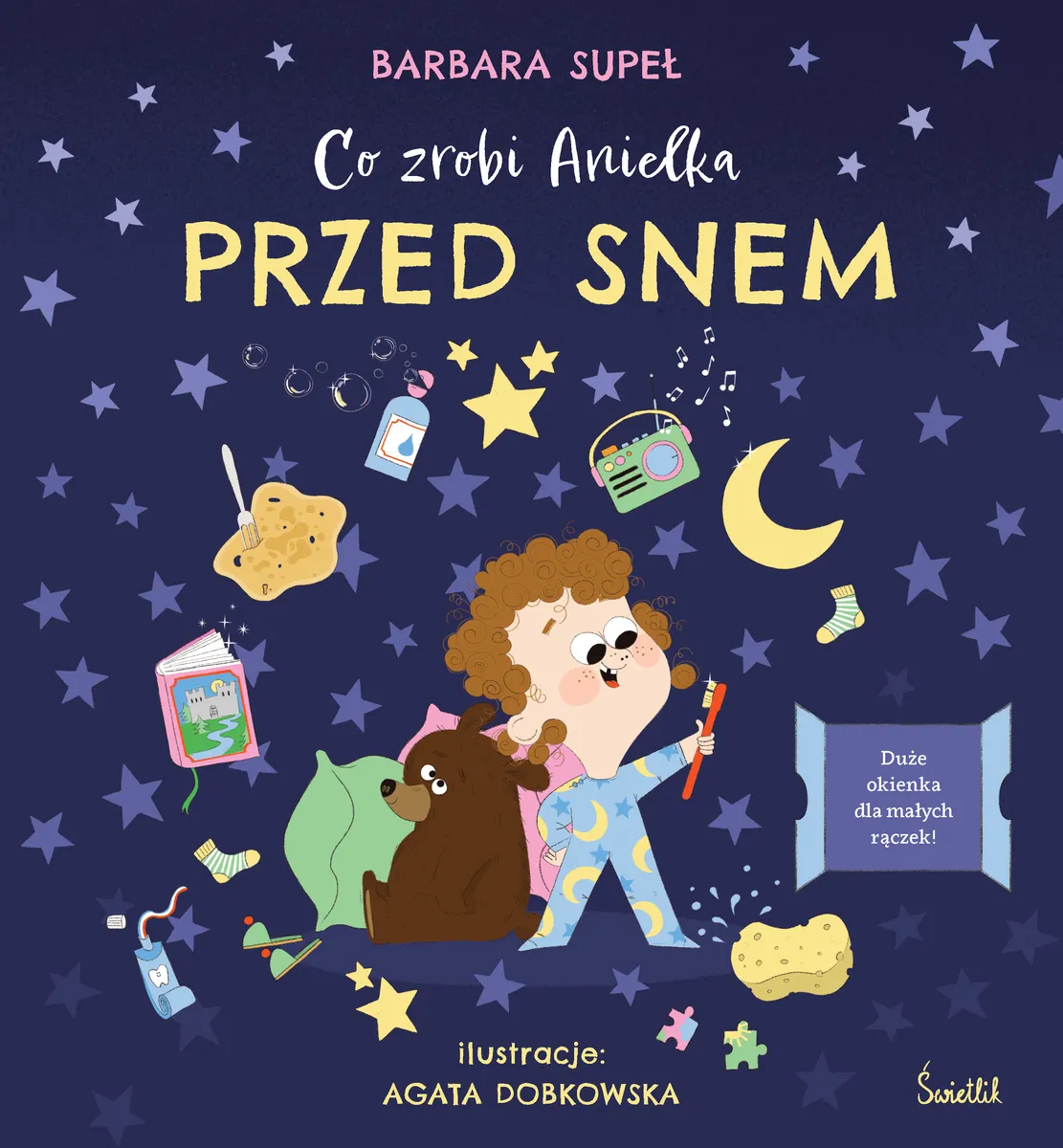 Co zrobi Anielka przed snem
