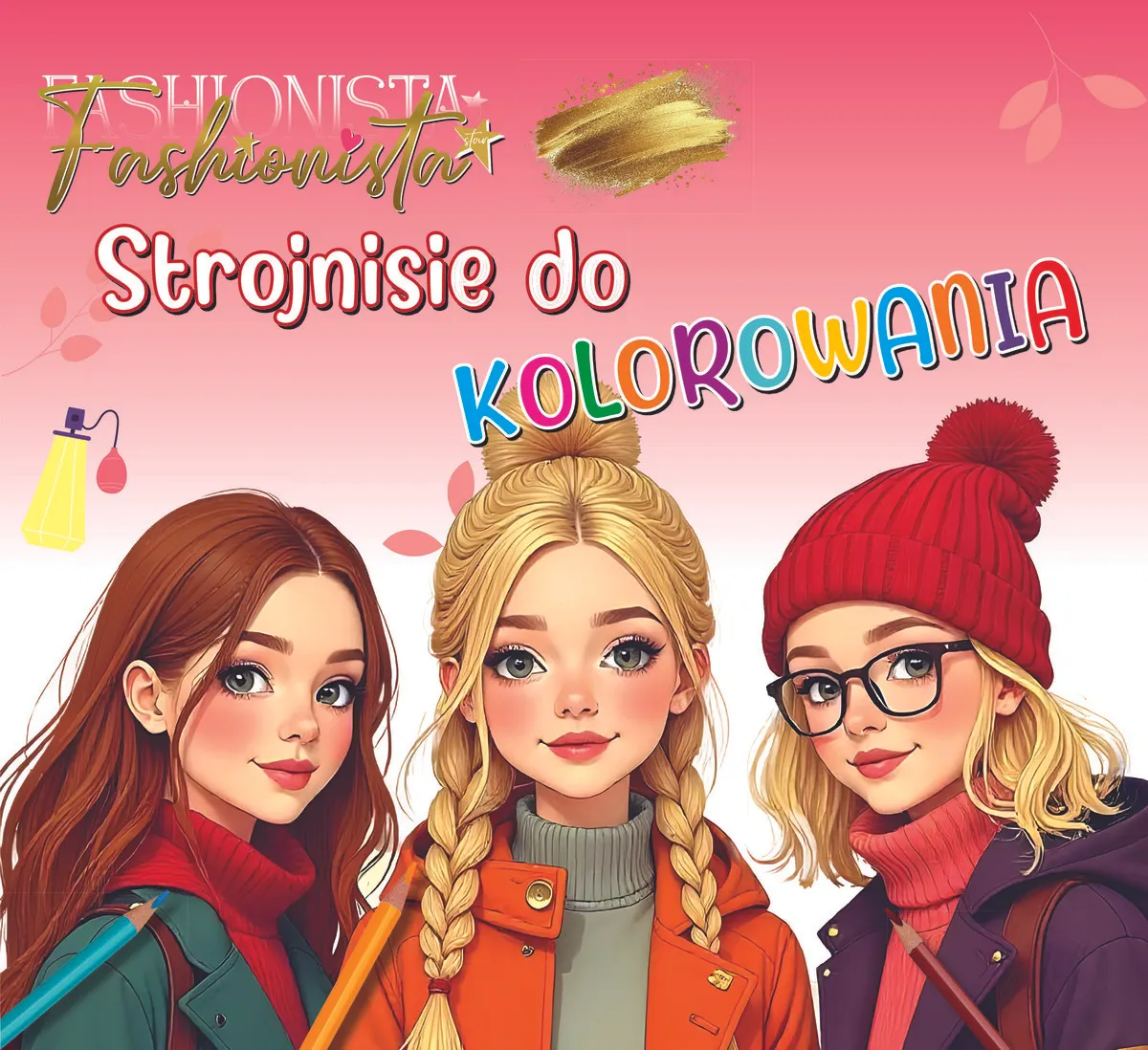 Fashionista. Strojnisie do kolorowania